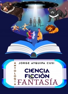 ANTOLOGÍA: CIENCIA FICCIÓN Y FANTASÍA