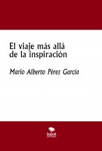 El viaje más allá de la inspiración El viaje más allá de la inspiración