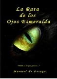 La Rata de los Ojos Esmeralda