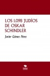 LOS 1.098 JUDÍOS DE OSKAR SCHINDLER