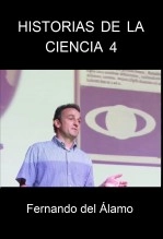 Libro Historias de la Ciencia 4, autor Fernando del Alamo Castellanos Libro Historias de la Ciencia 4, autor Fernando del Alamo Castellanos