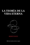 La Teoría de la Vida Eterna