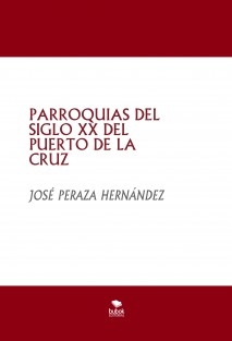 PARROQUIAS DEL SIGLO XX DEL PUERTO DE LA CRUZ