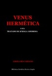 Venus Hermética o sea tratado de kábala amorosa