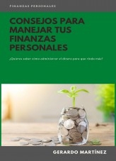 Consejos para manejar tus finanzas personales Consejos para manejar tus finanzas personales