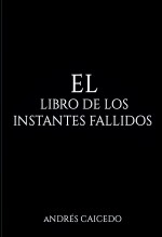 El libro de los Instantes Fallidos