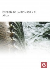 Libro Energía de la biomasa y el agua, autor Editorial Elearning Libro Energía de la biomasa y el agua, autor Editorial Elearning