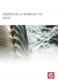Energía de la biomasa y el agua