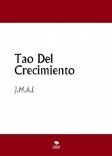 Libro Tao Del Crecimiento, autor Jesús Arias Libro Tao Del Crecimiento, autor Jesús Arias