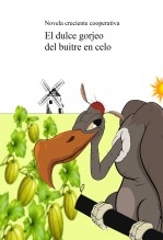 El dulce gorjeo del buitre en celo El dulce gorjeo del buitre en celo
