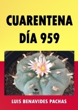 CUARENTENA DÍA 959 CUARENTENA DÍA 959