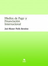 Medios de Pago y Financiación Internacional Medios de Pago y Financiación Internacional