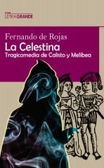 Libro La Celestina (Edición en letra grande), autor Ediciones LetraGRANDE