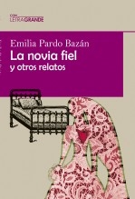 Libro La novia fiel y otros relatos. (Edición de letra grande), autor Ediciones LetraGRANDE