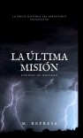 La última misión