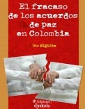 El fracaso de los acuerdos de paz en Colombia