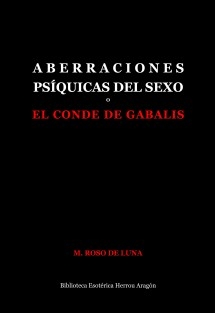 Aberraciones Psíquicas del Sexo o El Conde de Gabalis