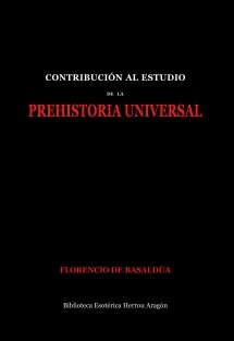 Contribución al estudio de la Prehistoria Universal