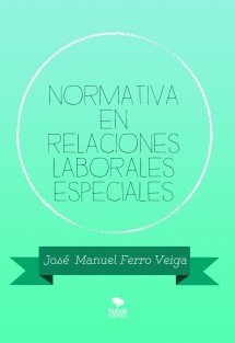 NORMATIVA EN RELACIONES LABORALES ESPECIALES