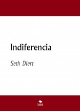 Indiferencia Indiferencia