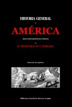Historia General de América desde sus tiempos más remotos hasta nuestros dias