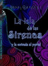 La Isla de las Sirenas y la entrada al Portal tomo 2