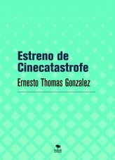 Estreno de Cinecatastrofe
