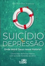 Libro Suicídio e depressão: Onde entra Deus nessa história?, autor GodBooks Libro Suicídio e depressão: Onde entra Deus nessa história?, autor GodBooks