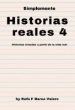 Historias Reales 4 Historias Reales 4