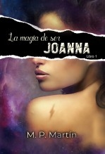 La Magia de ser Joanna (libro 1) La Magia de ser Joanna (libro 1)