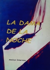 La Dama de la Noche La Dama de la Noche