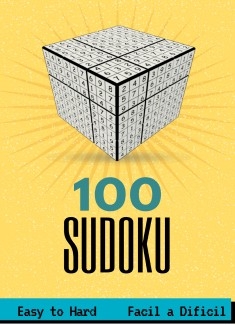 100 SUDOKU - Fácil a Difícil (English and Spanish Edition)