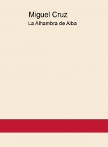 La Alhambra de Alba