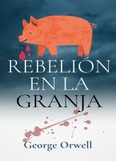 REBELIÓN EN LA GRANJA