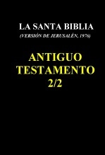 Libro LA SANTA BIBLIA (1976) - ANTIGUO TESTAMENTO (2/2), autor Javier Gómez Pérez Libro LA SANTA BIBLIA (1976) - ANTIGUO TESTAMENTO (2/2), autor Javier Gómez Pérez