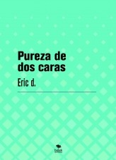 Pureza de dos caras Pureza de dos caras