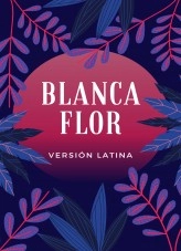 Libro Blanca Flor, autor Marta Moro Libro Blanca Flor, autor Marta Moro