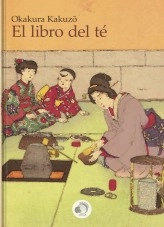 Libro El libro del té, autor bibliotecaluna Libro El libro del té, autor bibliotecaluna
