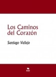 Los Caminos del Corazón