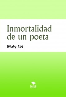 Inmortalidad de un poeta