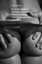 El joven seductor: Marqués de Sade. Serie completa