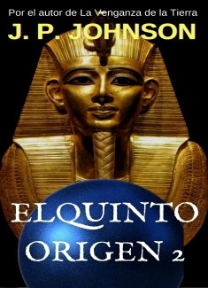 EL QUINTO ORIGEN II. Nefer-Nefer-Nefer