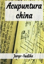 Libro Acupuntura china, autor Jorge Gudiño Libro Acupuntura china, autor Jorge Gudiño