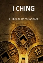 Libro I Ching: El libro de las mutaciones, autor Jorge Gudiño Libro I Ching: El libro de las mutaciones, autor Jorge Gudiño