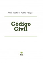 Libro Código Civil, autor Jose Manuel Ferro Veiga Libro Código Civil, autor Jose Manuel Ferro Veiga