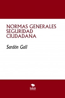 NORMAS GENERALES SEGURIDAD CIUDADANA