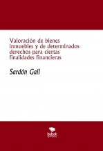Libro Valoración de bienes inmuebles y de determinados derechos para ciertas finalidades financieras, autor Jose Manuel Ferro Veiga Libro Valoración de bienes inmuebles y de determinados derechos para ciertas finalidades financieras, autor Jose Manuel Ferro Veiga