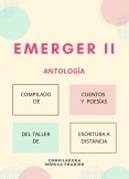 EMERGER II
