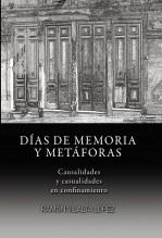 Libro DÍAS DE MEMORIA Y METÁFORAS, autor Ramón Vilalta López Libro DÍAS DE MEMORIA Y METÁFORAS, autor Ramón Vilalta López