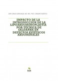 IMPACTO DE LA INTRODUCCIÓN DE LA LIPOABDOMINOPLASTIA POR TÉCNICA DE SALDANHA EN DEFECTOS ESTÉTICOS ABDOMINALES